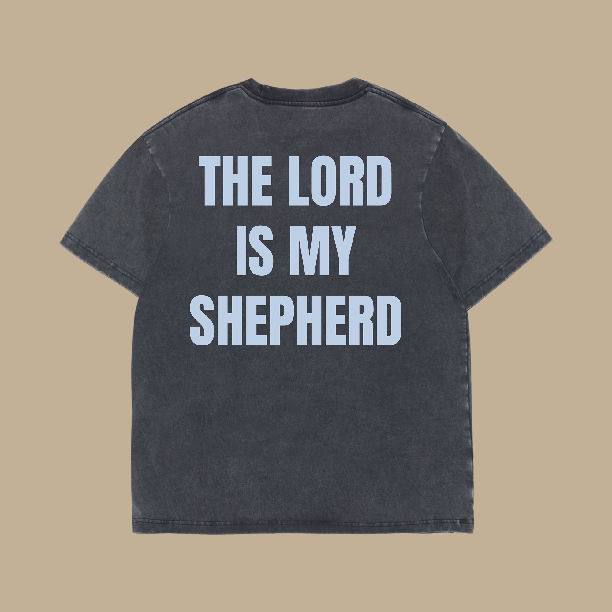 The Lord Is My Shepard Blue- Heavyweight Vintage Tee